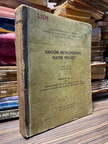  Saigon Metropolitan Water Project: Volume I of V Specifications 