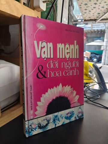  Vận mệnh đời người và hoa cảnh 