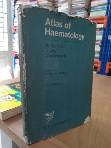  Atlas of Haematology - McDonald, Dodds, Cruickshank 