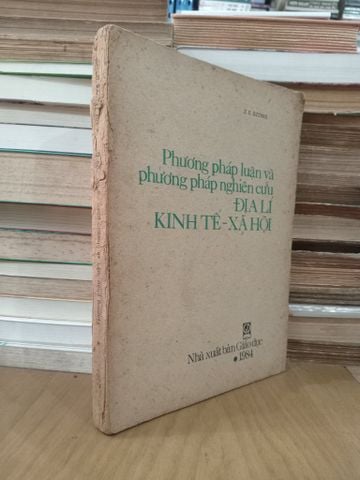  Phương pháp luận và phương pháp nghiên cứu địa lí kinh tế-xã hội - Z. E. Dzenis 