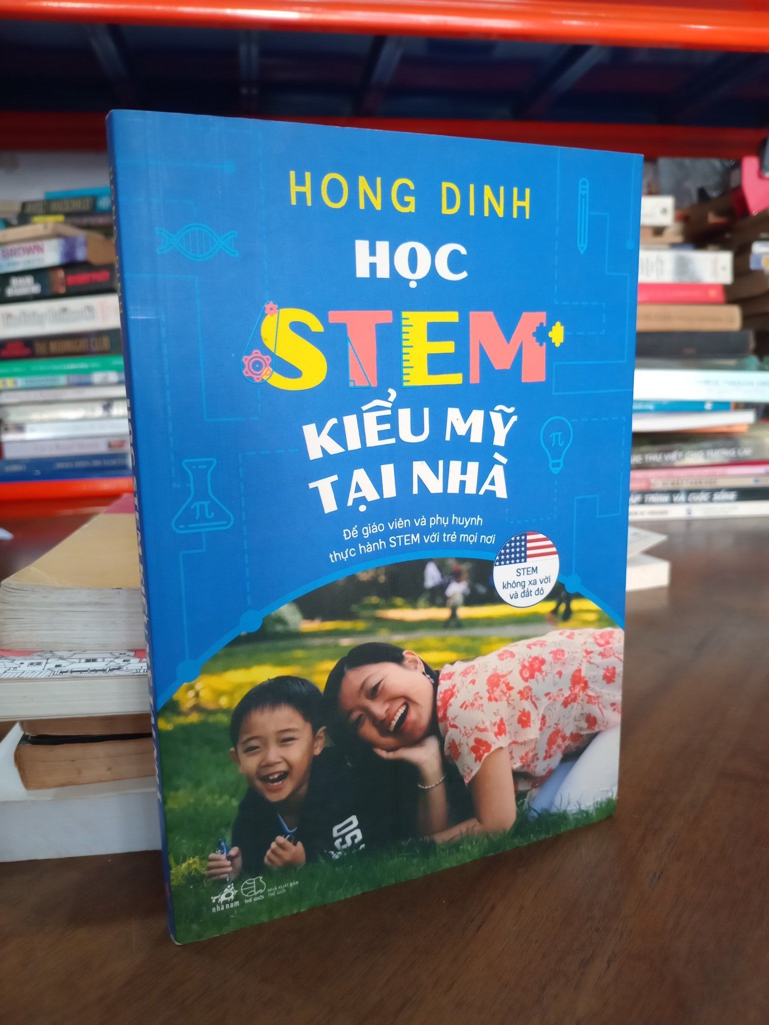  Học STEM kiểu Mỹ tại nhà - Hong Dinh 