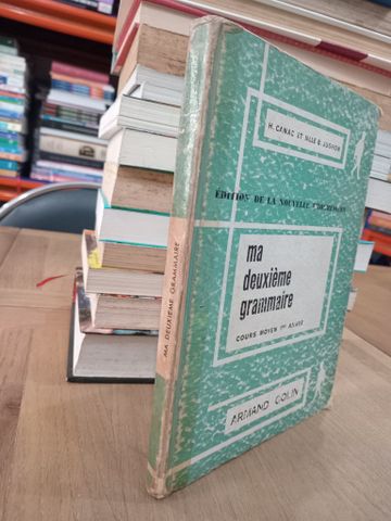  Ma deuxième grammaire - H. Canac, Mlle B. Jughon 
