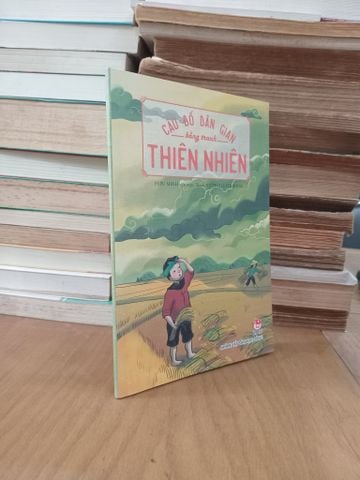  Câu đố dân gian bằng tranh: Thiên nhiên - Hiếu Minh biên soạn 