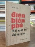  Điện Biên Phủ thời gian và không gian - Hữu Mai 
