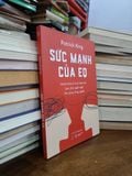  Sức mạnh của EQ: Đánh thức trí tuệ cảm xúc, làm chủ ngôn ngữ, thu phục lòng người - Patrick King (Trịnh Thu Hằng dịch) 
