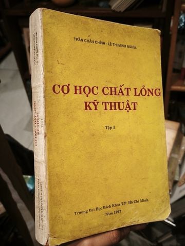  Cơ Học Chất Lỏng Kỹ Thuật (Tập 1) - Trần Chấn Chỉnh, Lê Thị Minh Nghĩa 