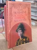  Truyện Kể Về Các Vương Phi, Hoàng Hậu Nhà Nguyễn - Thi Long 