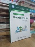  Thực tập dược liệu - Trần Hùng, Trần Thị Vân Anh (chủ biên) 