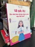  Cô gái ơi! Em nên bảo vệ bảo mình như thế nào? - Ngọc Lan 