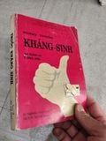  Dùng Thuốc Kháng Sinh - Dược Sĩ Bùi Kim Tùng 