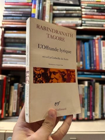  L'Offrande Lyrique Suivi De La Corbeille De Fruits - Rabindranath Tagore 