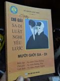  CHÚ GIẢI SA-DI LUẬT NGHI YẾU LƯỢC - TỲ KHEO PHƯỚC NGHĨA BIÊN DỊCH 