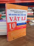  Phương Pháp Tư Duy Sáng Tạo trong Giải Nhanh: Bồi Dưỡng Hoci Sinh Giỏi Vật Lí 10 Tập 3 - Trịnh Minh Hiệp 