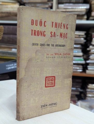  Đuốc thiêng trong sa mạc - Wiliia Cather 