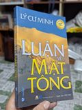  Lý Cư Minh Luận Về Mật Tông - Lý Cư Minh (Việt Thư Dịch) 