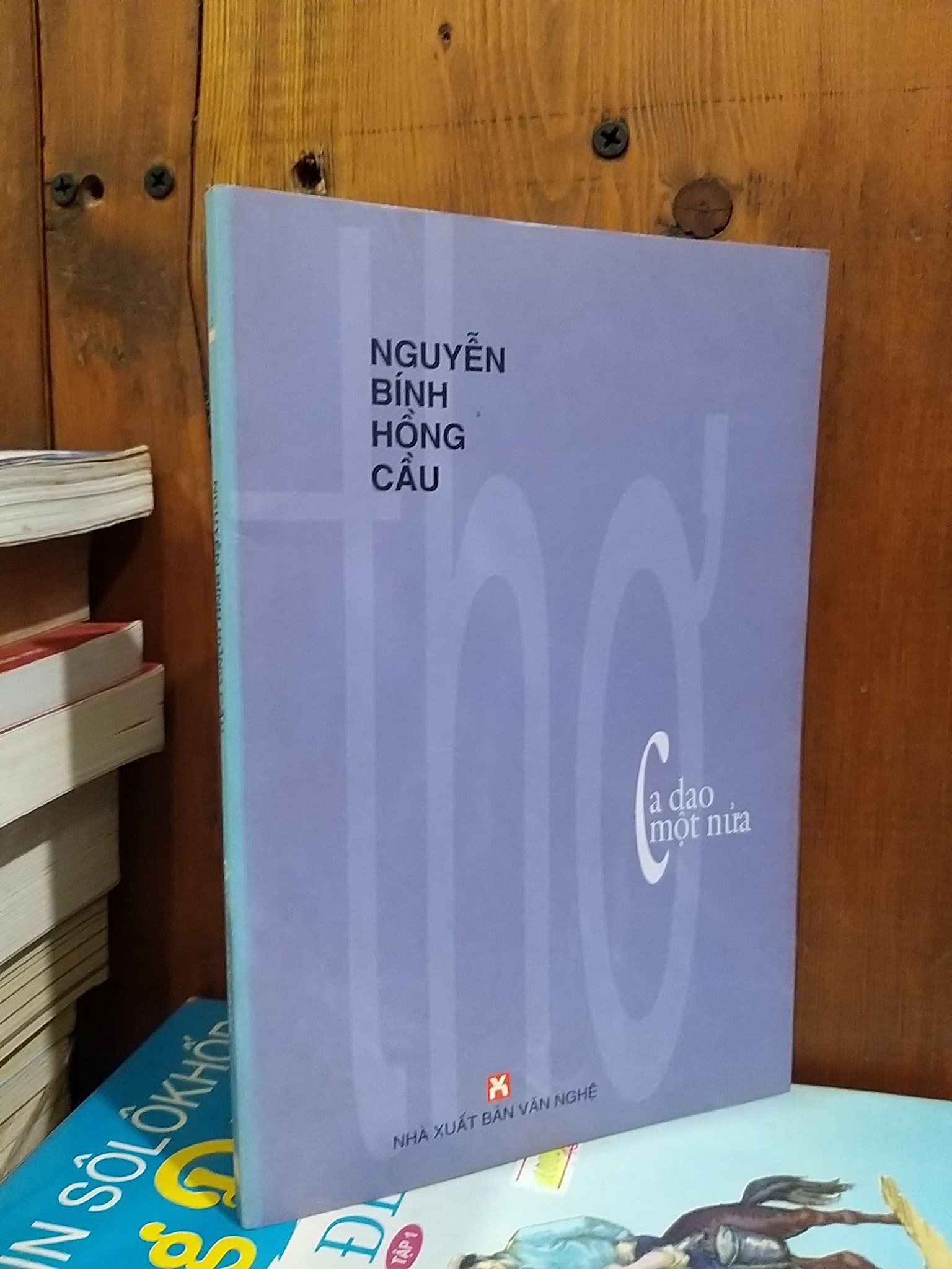  Ca dao một nửa - Nguyễn Bính Hồng Cầu 