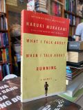  What I Talk About When I Talk About Running - Haruki Murakami 
