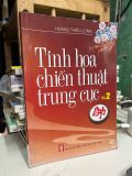 Tinh hoa chiến thuật trung cục - Hoàng Thiếu Long 