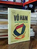  Vô hạn: Minh họa sinh động bằng tranh - Brian Clegg & Oliver Pugh (Nguyễn Thị Hà Linh dịch) 