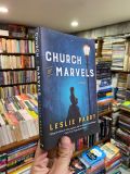  Church of Marvels - Leslie Parry 