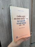  Chiến Lược An Ninh Quốc Gia Sự Cam Kết Và Mở Rộng 1995 - 1996 - William J. Clinton 