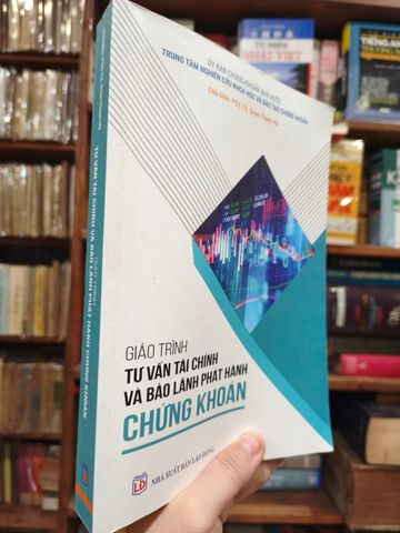  Giáo Trình Tư Vấn Tài Chính Và Bảo Lãnh Phát Hành Chứng Khoán 