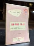  Luận Đề Về Nam Phong Tạp Chí - Nguyễn Duy Diễn & Bằng Phong 