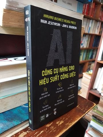 AI Công Cụ Nâng Cao Hiệu Suất Công Việc - Ravin Jesuthasan & John W. Boudreau