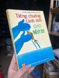  Tiếng Chuông Cảnh Tỉnh Cho Thế Kỷ Xxi - Daisaku Ikeda, Aurelio Peccei 