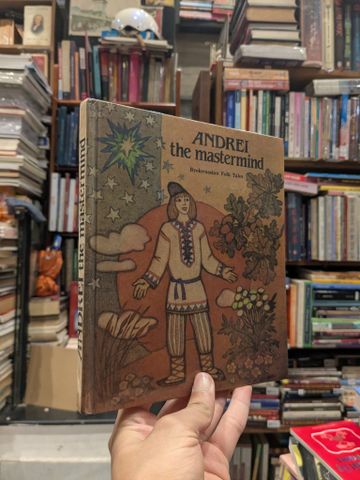 ANDREI THE MASTERMIND: BYELORUSSIAN FOLK TALES 