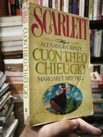  Scarlett: Cuốn Theo Chiều Gió - Alexandra Ripley 