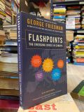  Flashpoints: The Emerging Crisis in Europe - George Friedman 