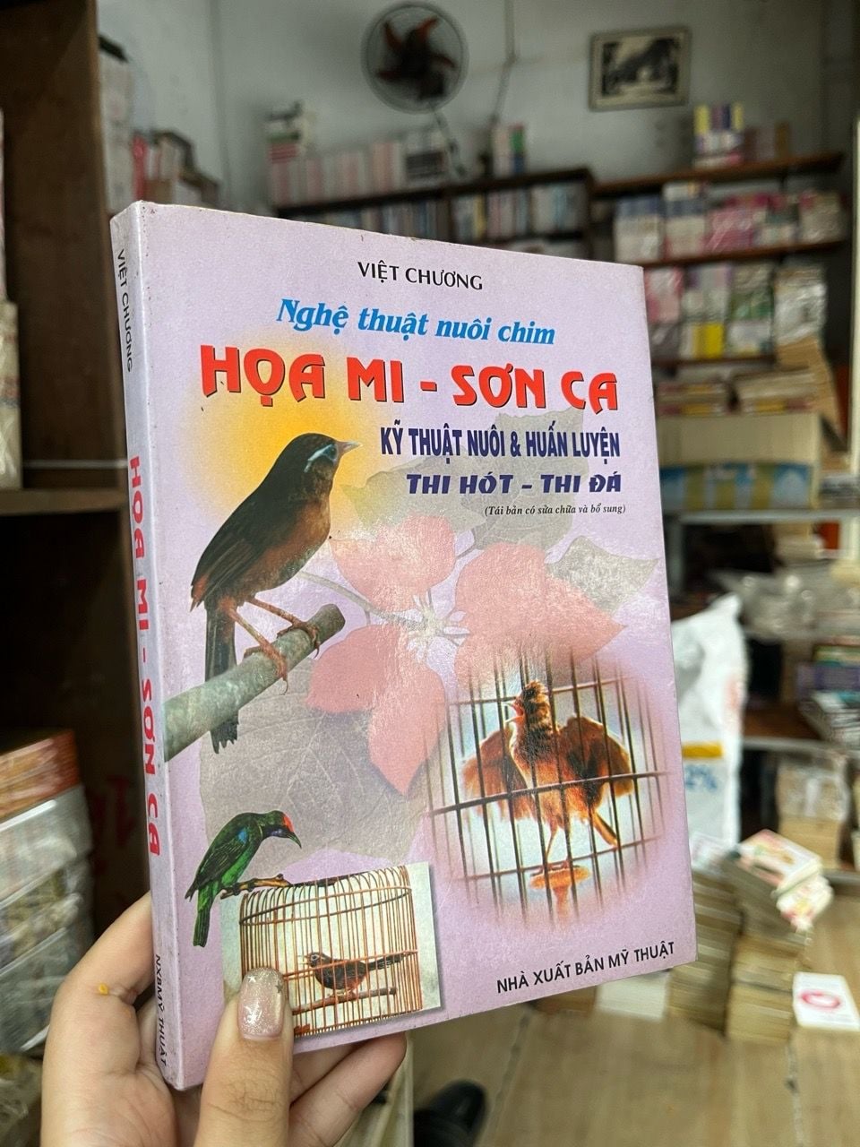  Nghệ thuật nuôi chim hoạ mi, sơn ca - Việt Chương 