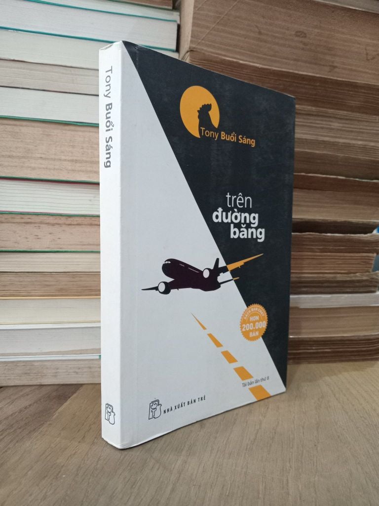  Trên Đường Băng - Tony Buổi Sáng 