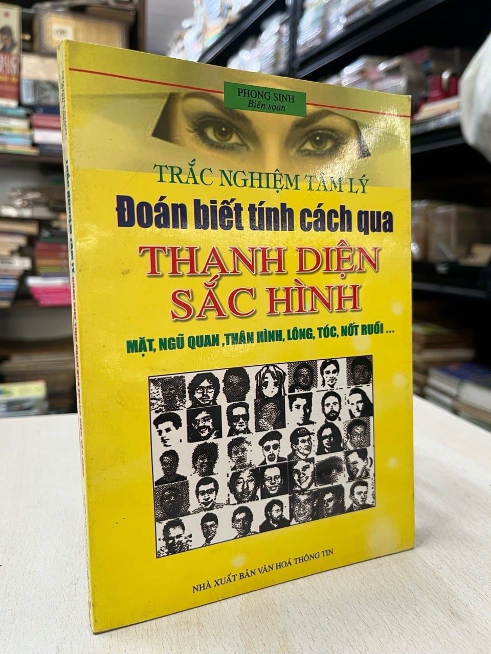  Trắc nghiệm tâm lý đoán biết tính cách qua thanh diện sắc hình - Phong Sinh biên soạn 