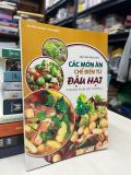  Các món ăn chế biến từ đậu hạt - Diệu Oanh 