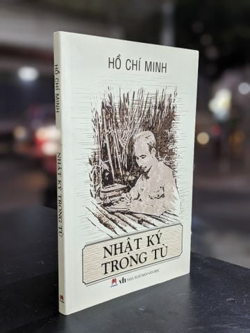 Nhật Ký trong Tù - Hồ Chí Minh