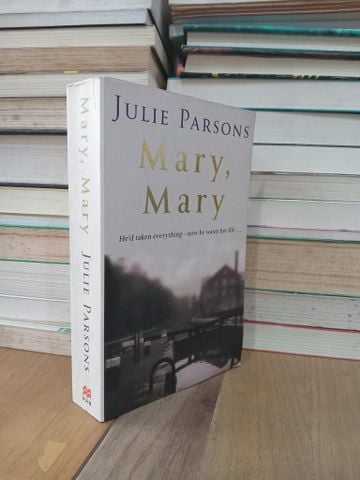 Mary, Mary - Julie Parsons