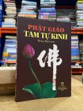  Phật Giáo Tam Tự Kinh - Thông Thiền Dịch 