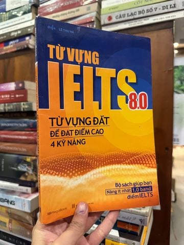  Từ Vựng Ielts 8.0 - Lê Thu Hà 