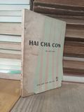  Hai cha con: Tập chèo ngắn 