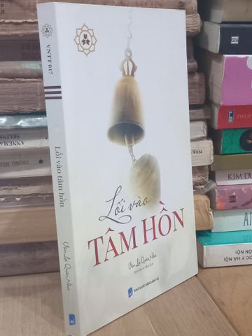  Lối vào tâm hồn - Vạn Lợi Quán Như sưu tầm và phiên dịch 