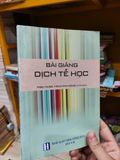 Bài Giảng Dịch Tể Học - PGS.TS.BS Tăng Kim Hồng 
