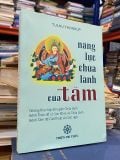  Năng Lực Chữa Lành của Tâm - Tulku Thondup 