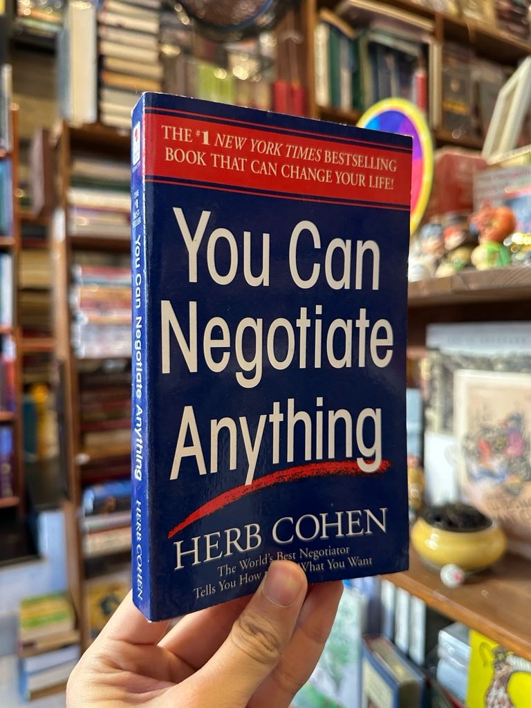  You Can Negotiate Anything - Herb Cohen 