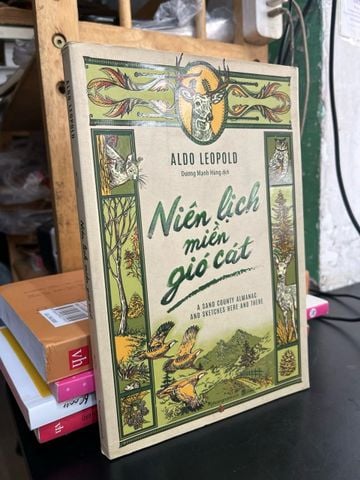  Niên Lịch Miền Gió Cát - Aldo Leopold 