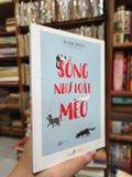  Sống Như Loài Mèo - Alison Davies 