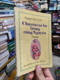  Chuyện các bà trong cung Nguyễn - Nguyễn Đắc Xuân 