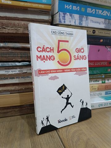  Cách mạng 5 giờ sáng - Cao Công Thành 