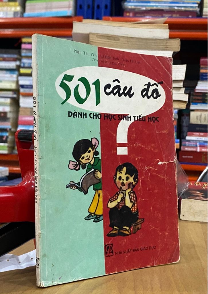  501 Câu Đố Dành cho Học Sinh Tiểu Học - Phạm Thu Yến 